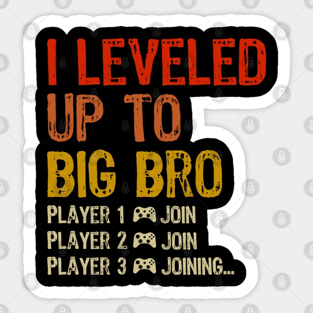 I leveled Up To Big Bro Player 3 Joining... Sticker by artdise